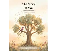 The Story of You: A Life-Story & Memory Keepsake for Someone Living with Dementia
