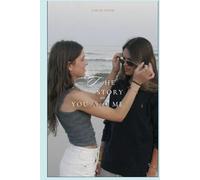The Story of You and Me