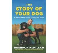The Story Of Your Dog (ebook)