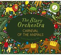 The Story Orchestra: Carnival of the Animals: Press the note to hear Saint-Saëns' music (5)