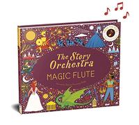 Story Orchestra: The Magic Flute