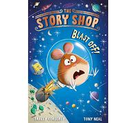 The Story Shop: Blast Off!: 1