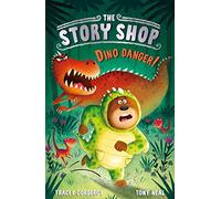 The Story Shop: Dino Danger!: 3