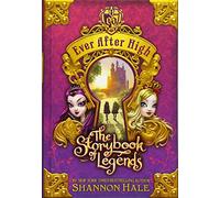 The Storybook of Legends (Ever After High, 1)