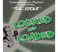 The Stout - Locked and Loaded [Import]