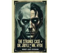 The Strange Case Of Dr. Jekyll And Mr. Hyde