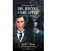 The Strange Case of Dr. Jekyll and Mr. Hyde