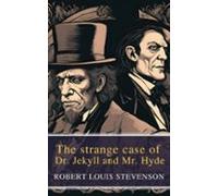 The Strange Case Of Dr. Jekyll And Mr. Hyde (ebook)