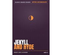 The Strange Case of Dr Jekyll and Mr Hyde: ESL Graded Reader - Level 4 - Adults - Self-Study