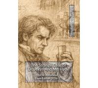 The Strange Case of Dr Jekyll and Mr Hyde: GCSE AQA Annotated Edition: Annotated Full Text with Exam Notes, Themes, Context & Essay Analysis 2026-27