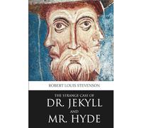 The Strange Case of Dr. Jekyll and Mr. Hyde (Penrose Classics)