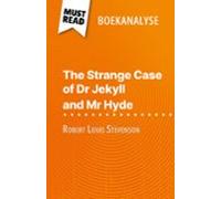 The Strange Case Of Dr Jekyll And Mr Hyde Van Robert Louis Stevenson (