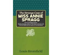 The Strange Case of Miss Annie Spragg