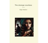 The strange countess (Classic Books)