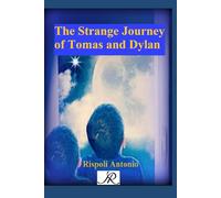 The Strange Journey of Tomas and Dylan (Book Series AR)