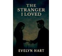 The Stranger I Loved
