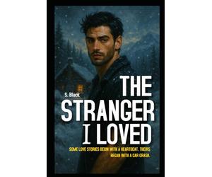 The Stranger I Loved: Legacy of the Vicious - Book 1