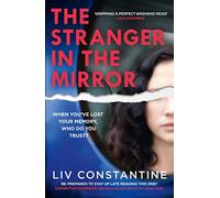 The Stranger in the Mirror: A fun, gripping, addictive psychological thriller from the internationally bestselling author