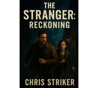 The Stranger: Reckoning: 2