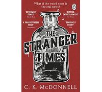 The Stranger Times: (The Stranger Times 1)
