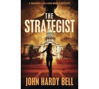 The Strategist (A Grisham & Sullivan Murder Mystery)