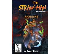 The Straw-Man Book Five: Abaddon