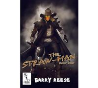 The Straw-Man: Book One