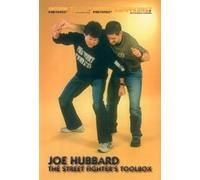 The Street Fighter's Toolbox by Joe Hubbard by Joe Hubbard