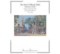 The Street of Blood, Delhi Cross Stitch Pattern - Marianne North - Large Size Edition: Regular and Large Print Cross Stitch Pattern