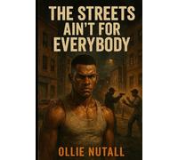 The Streets Aint for Everybody: Death Before Dishonor