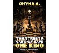 The Streets Can Only Have One King (The True Kings of Dallas Series)