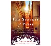 Susan Cahill The Streets of Paris (Tapa blanda)