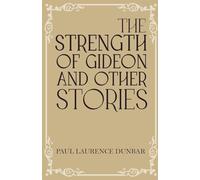 The Strength of Gideon and Other Stories
