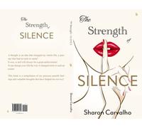 The Strength of Silence