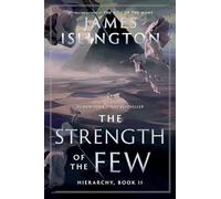 The Strength of the Few: 2 (Hierarchy, 2)