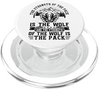 The Strength of The Pack Is The Wolf and The Strength of The PopSockets PopGrip para MagSafe