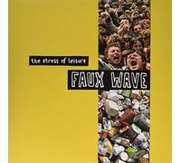 The Stress of Leisure - Faux Wave [Vinilo]