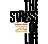 The Stress Of Life
