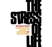 The Stress of Life (SCHAUMS' HUMANITIES SOC SCIENC)