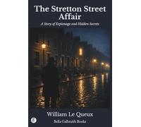 The Stretton Street Affair: A Story of Espionage and Hidden Secrets