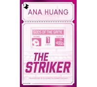 The Striker. Gods of the game. Ediz. italiana (Libro 1) (Oscar romance)
