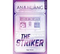 The Striker: Gods of the game - tome 1