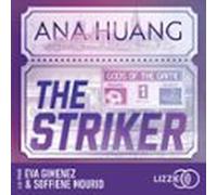 The Striker - Gods Of The Game - Tome 1 (audiolibro)