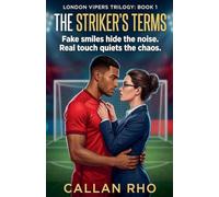 The Striker's Terms: A Slow-Burn Fake Dating Soccer Romance (The London Vipers)