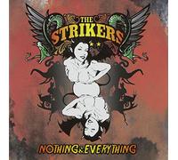 THE STRIKERS - The Strikers Vol.1.5 - Nothing & Everything