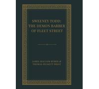The String of Pearls; Or, The Barber of Fleet Street: A Victorian Gothic Thriller of Sweeney Todd, Murder, and the Dark Secrets of Fleet Street