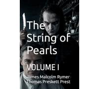 The String of Pearls: VOLUME I