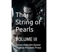 The String of Pearls: VOLUME III