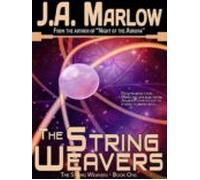 The String Weavers (the String Weavers - Book 1) (ebook)