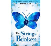 The Strings Broken (The Strings Trilogy)
